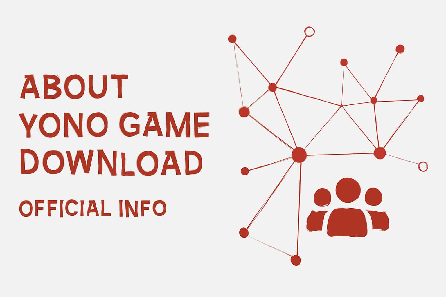 About Yono Game Download - Official Info Interface