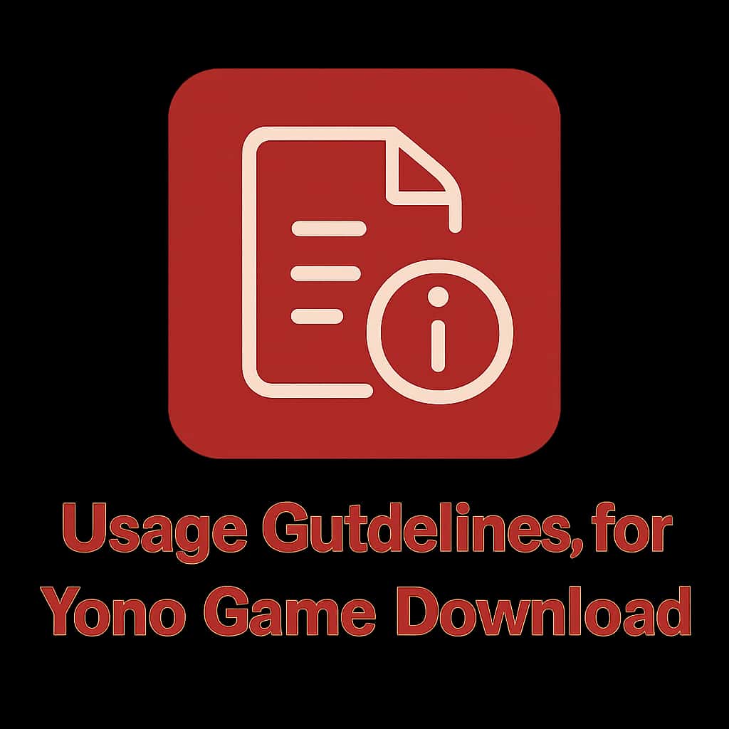 Badge representing Yono Game Download usage guidelines.